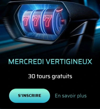 Rétroviseur avec 777 pour le bonus mercredi : 30 tours gratuits à gagner